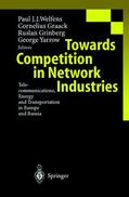 Welfens / Graack / Yarrow |  Towards Competition in Network Industries | Buch |  Sack Fachmedien