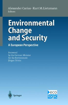 Carius / Lietzmann | Environmental Change and Security | Buch | 978-3-642-64314-9 | sack.de