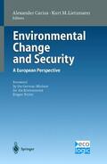 Carius / Lietzmann |  Environmental Change and Security | Buch |  Sack Fachmedien