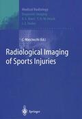 Masciocchi |  Radiological Imaging of Sports Injuries | Buch |  Sack Fachmedien