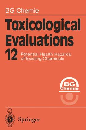 Chemie | Toxicological Evaluations | Buch | 978-3-642-64332-3 | sack.de
