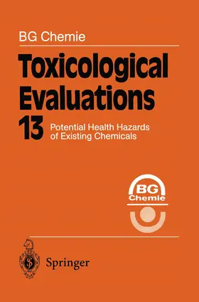Chemie |  Toxicological Evaluations | Buch |  Sack Fachmedien