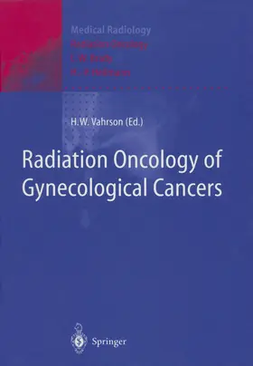 Vahrson |  Radiation Oncology of Gynecological Cancers | Buch |  Sack Fachmedien