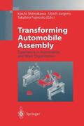 Shimokawa / Fujimoto / Jürgens |  Transforming Automobile Assembly | Buch |  Sack Fachmedien