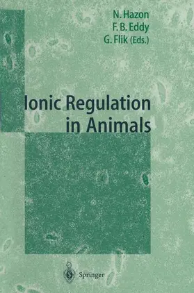 Hazon / Flik / Eddy |  Ionic Regulation in Animals: A Tribute to Professor W.T.W.Potts | Buch |  Sack Fachmedien