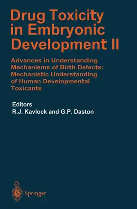 Kavlock / Daston |  Drug Toxicity in Embryonic Development II | Buch |  Sack Fachmedien
