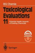 Chemie |  Toxicological Evaluations 11 | Buch |  Sack Fachmedien
