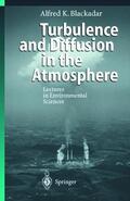 Blackadar |  Turbulence and Diffusion in the Atmosphere | Buch |  Sack Fachmedien