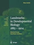 Sander |  Landmarks in Developmental Biology 1883¿1924 | Buch |  Sack Fachmedien