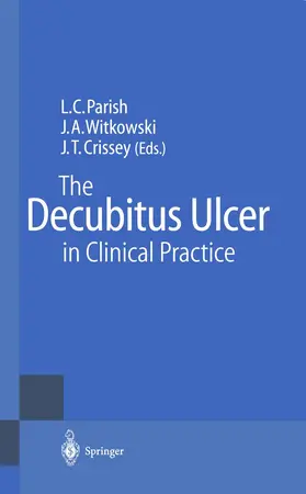 Parish / Witkowski / Crissey | The Decubitus Ulcer in Clinical Practice | Buch | 978-3-642-64436-8 | www.sack.de
