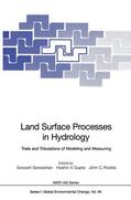 Sorooshian / Rodda / Gupta |  Land Surface Processes in Hydrology | Buch |  Sack Fachmedien