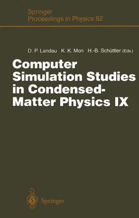 Landau / Mon / Schüttler |  Computer Simulation Studies in Condensed-Matter Physics IX | Buch |  Sack Fachmedien