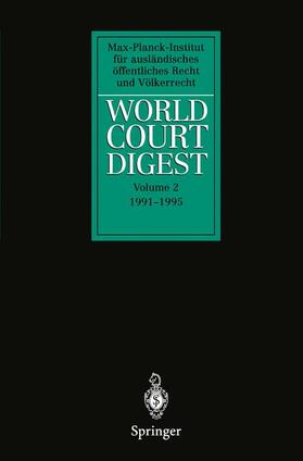 Hofmann / Oellers-Frahm / Oeter |  World Court Digest | Buch |  Sack Fachmedien
