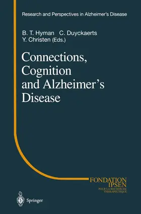 Duyckaerts / Hyman |  Connections, Cognition and Alzheimer's Disease | Buch |  Sack Fachmedien