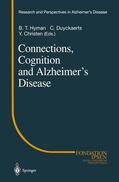 Duyckaerts / Hyman |  Connections, Cognition and Alzheimer¿s Disease | Buch |  Sack Fachmedien