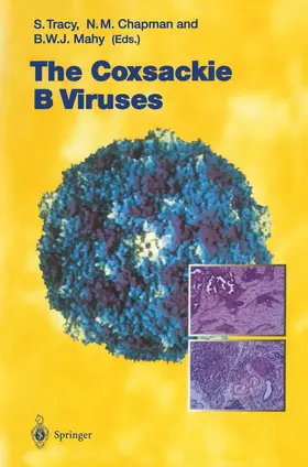 Tracy / Chapman / Mahy |  The Coxsackie B Viruses | Buch |  Sack Fachmedien