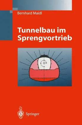 Maidl / Schmid / Petri |  Tunnelbau im Sprengvortrieb | Buch |  Sack Fachmedien