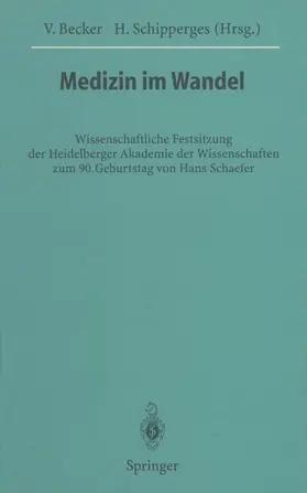 Becker / Schipperges |  Medizin im Wandel | Buch |  Sack Fachmedien