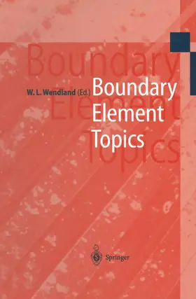 Wendland |  Boundary Element Topics | Buch |  Sack Fachmedien