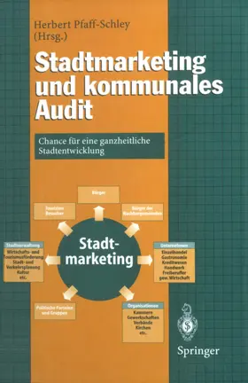 Pfaff-Schley | Stadtmarketing und kommunales Audit | Buch | 978-3-642-64555-6 | www.sack.de