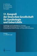 Künzel / Diedrich |  51. Kongreß der Deutschen Gesellschaft für Gynäkologie und Geburtshilfe | Buch |  Sack Fachmedien