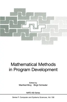 Broy / Schieder |  Mathematical Methods in Program Development | Buch |  Sack Fachmedien