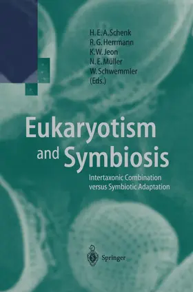 Schenk / Herrmann / Jeon |  Eukaryotism and Symbiosis | Buch |  Sack Fachmedien