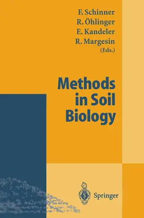 Schinner / Öhlinger / Kandeler |  Methods in Soil Biology | Buch |  Sack Fachmedien