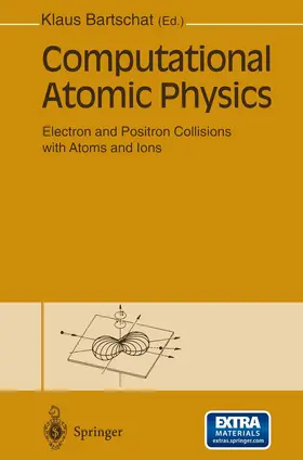 Bartschat |  Computational Atomic Physics | Buch |  Sack Fachmedien