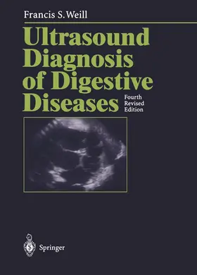 Weill | Ultrasound Diagnosis of Digestive Diseases | Buch | 978-3-642-64669-0 | www.sack.de