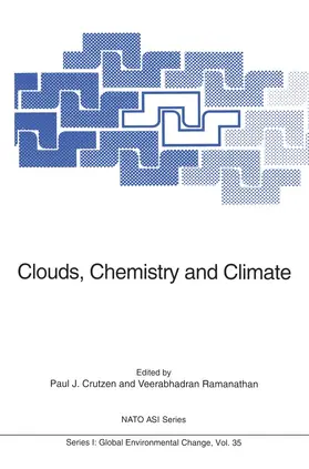 Crutzen / Ramanathan |  Clouds, Chemistry and Climate | Buch |  Sack Fachmedien
