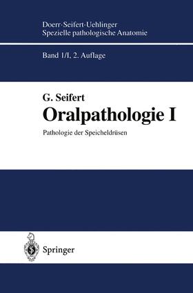 Seifert |  Oralpathologie I | Buch |  Sack Fachmedien