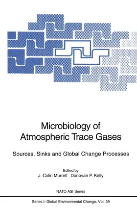Murrell / Kelly |  Microbiology of Atmospheric Trace Gases | Buch |  Sack Fachmedien