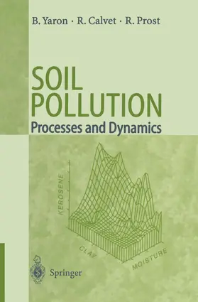 Yaron / Calvet / Prost |  Soil Pollution | Buch |  Sack Fachmedien