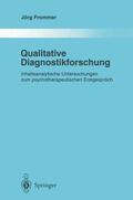 Frommer |  Qualitative Diagnostikforschung | Buch |  Sack Fachmedien