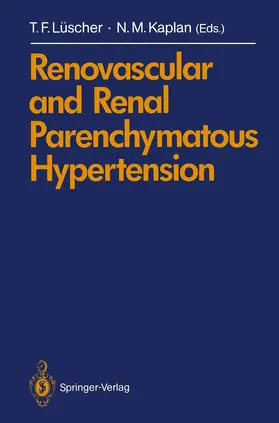 Kaplan / Luescher |  Renovascular and Renal Parenchymatous Hypertension | Buch |  Sack Fachmedien
