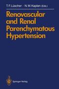 Kaplan / Luescher |  Renovascular and Renal Parenchymatous Hypertension | Buch |  Sack Fachmedien