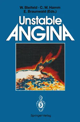 Bleifeld / Hamm / Braunwald |  Unstable Angina | Buch |  Sack Fachmedien