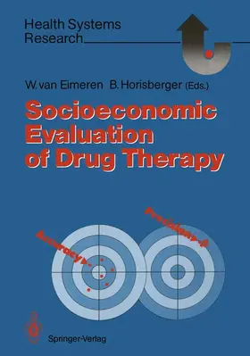 Eimeren / Horisberger |  Socioeconomic Evaluation of Drug Therapy | Buch |  Sack Fachmedien