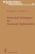 Wets / Ermoliev |  Numerical Techniques for Stochastic Optimization | Buch |  Sack Fachmedien