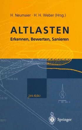 Neumaier / Weber | Altlasten | Buch | 978-3-642-64831-1 | sack.de