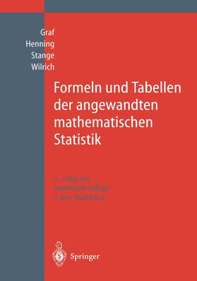 Graf / Henning / Stange | Formeln und Tabellen der angewandten mathematischen Statistik | Buch | 978-3-642-64876-2 | sack.de
