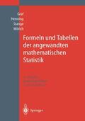 Graf / Henning / Stange |  Formeln und Tabellen der angewandten mathematischen Statistik | Buch |  Sack Fachmedien
