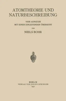 Bohr |  Atomtheorie und Naturbeschreibung | Buch |  Sack Fachmedien