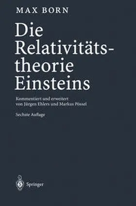 Born |  Die Relativitätstheorie Einsteins | eBook | Sack Fachmedien