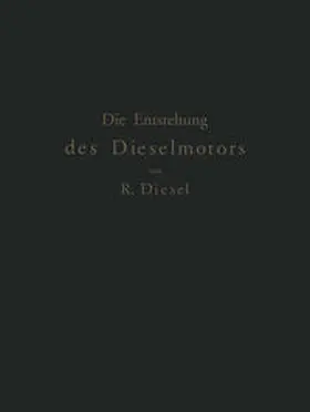 Diesel | Die Entstehung des Dieselmotors | E-Book | www.sack.de