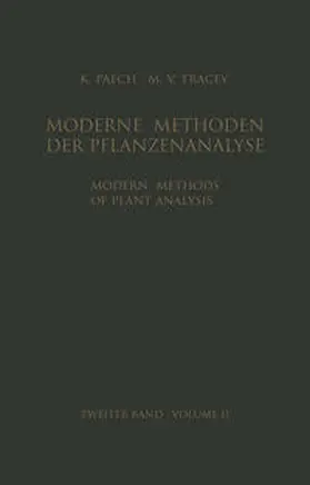 Paech / Tracey |  Modern Methods of Plant Analysis / Moderne Methoden der Pflanzenanalyse | eBook | Sack Fachmedien
