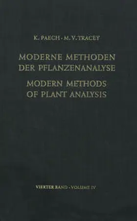 Paech / Tracey |  Modern Methods of Plant Analysis / Moderne Methoden der Pflanzenanalyse | eBook | Sack Fachmedien