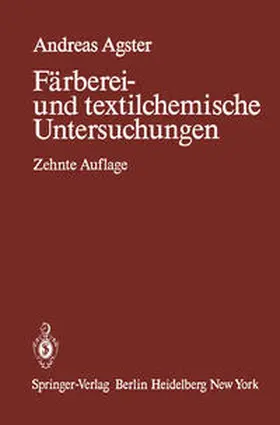 Agster |  Färberei- und textilchemische Untersuchungen | eBook | Sack Fachmedien