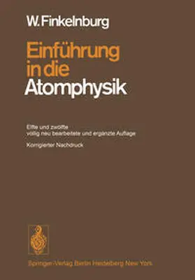 Finkelnburg |  Einführung in die Atomphysik | eBook | Sack Fachmedien